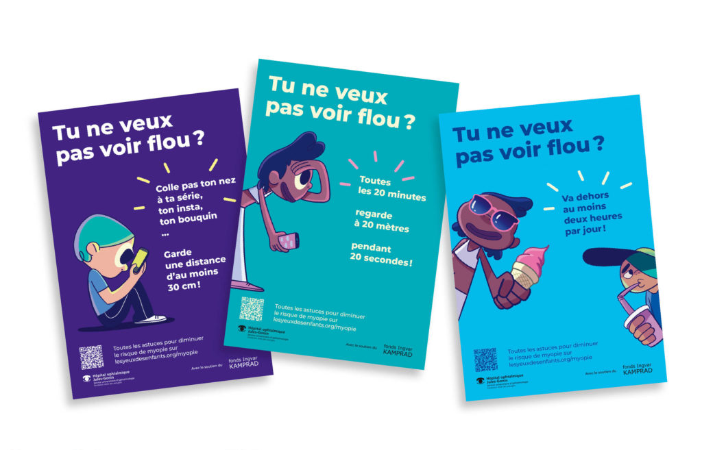 Affiches de la campagne myopie "Tu ne veux pas voir flou?"